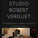 Studio Robert Verguet - Studio d’enregistrement à Dijon Du classique au jazz, de la voix, de la musique,l’univers du son. En cabine de prise de son, ou en studio mobile.